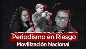 Foto em preto e branco dos jornalistas Lourdes Maldonado, Margarito Martinez e José Luis Gamboa. Abaixo os dizeres "Periodismo en Riesgo" escrito embranco sobre uma faixa vermelha. Mais abaixo, em branco, está escrito mobilização nacional contra o assassinato de jornalistas