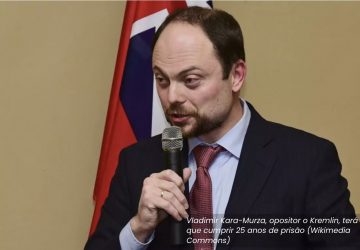 Vladimir Kara-Murza Rússia Washington Post jornalista condenado traição Ucrânia