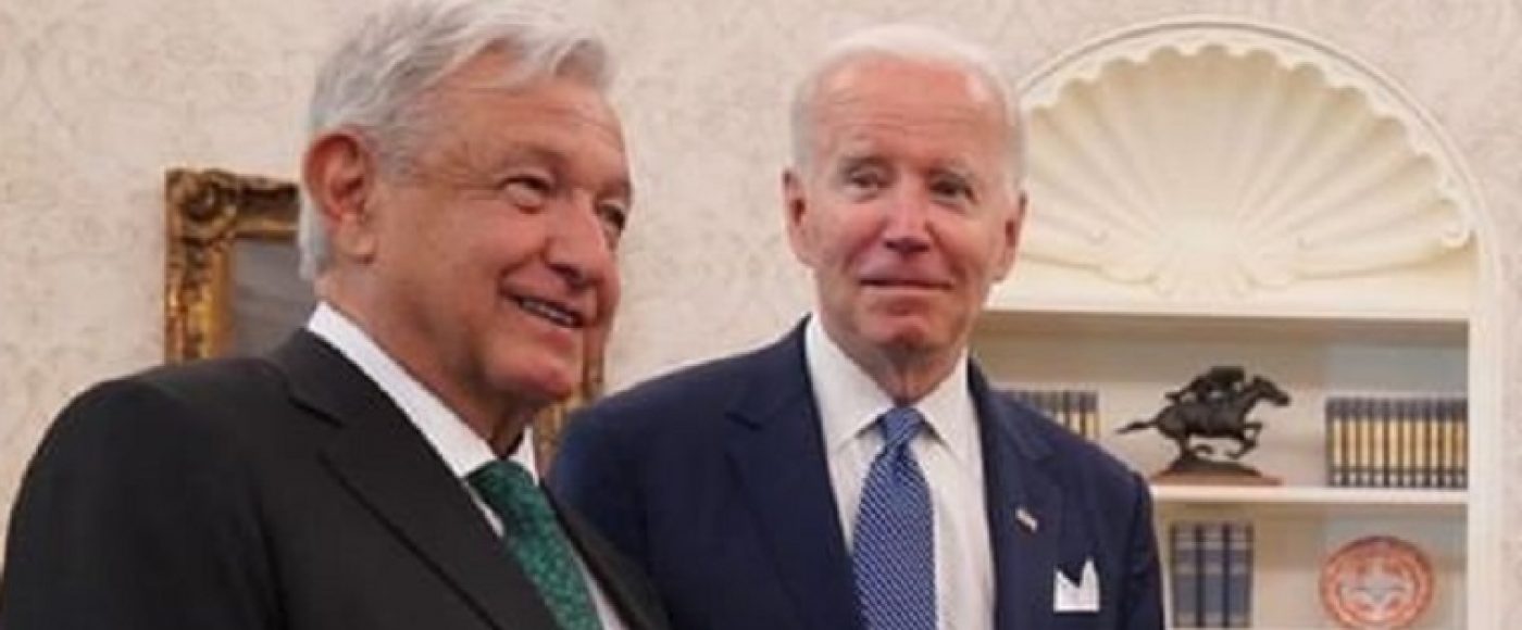 Lopez Obrador, Joe Biden, Estados Unidos, México