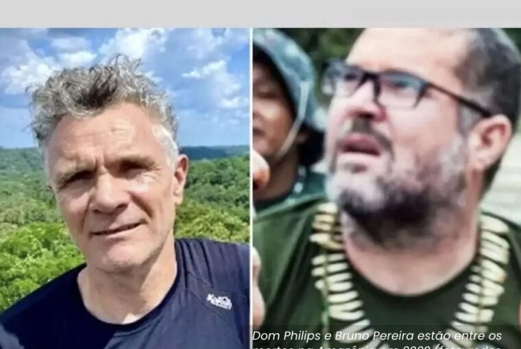Dom Philips, jornalista, e Bruno Pereira, ambientalista, morreram assassinados na Amazônia em 2022