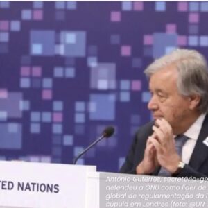 António Guterres, secretário-geral da ONU, falou em Londres sobre regulamentação da inteligência artificial (IA)