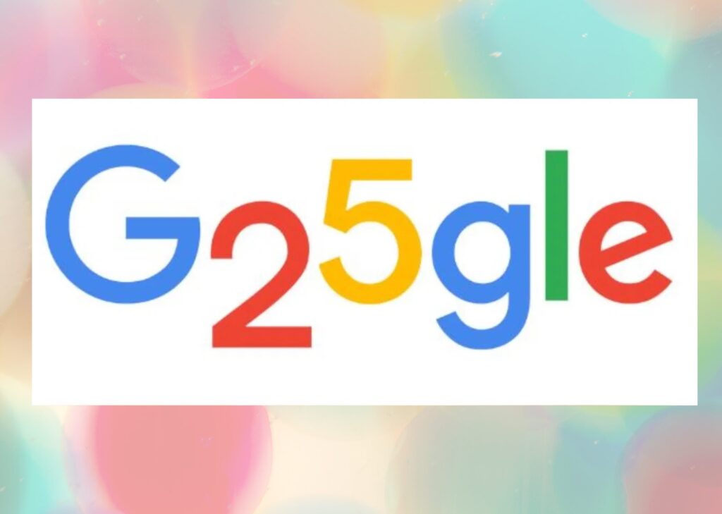 Aniversário do Google: confira curiosidades dos 25 anos de vida - MediaTalks