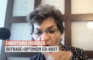 Christiana Figueres Podcast Mudança Climática Dia da Terra